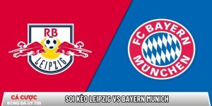 Soi kèo Leipzig vs Bayern Munich 00h30 ngày 18/01 – Bundesliga tại www.von-changemakers.nl